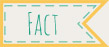facts tag
